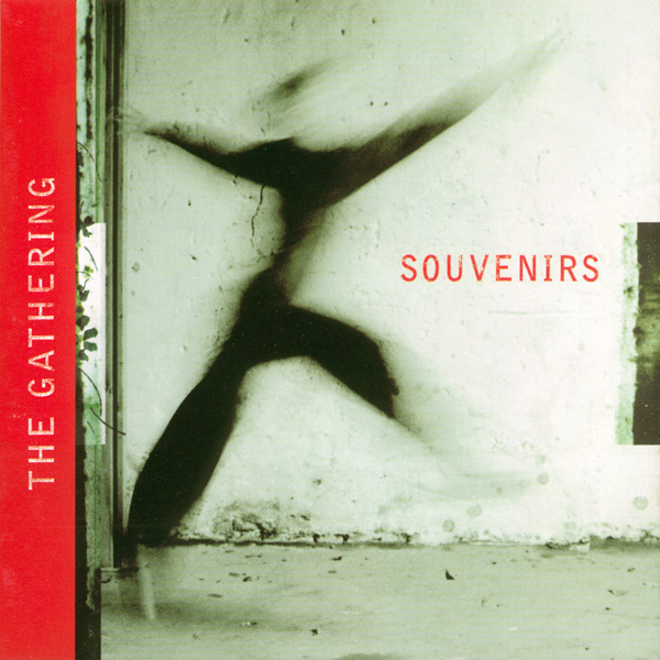 The Gathering: Souvenirs (2003) Book Cover