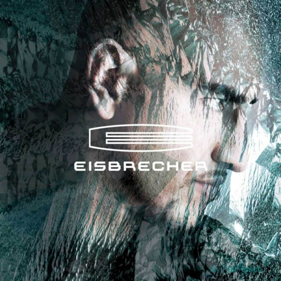 Eisbrecher: Eisbrecher (2004) Book Cover