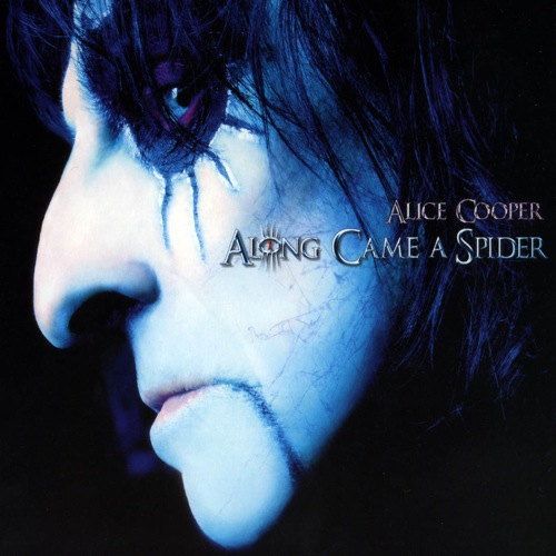 Alice Cooper: Along Came A Spider (2008) Book Cover