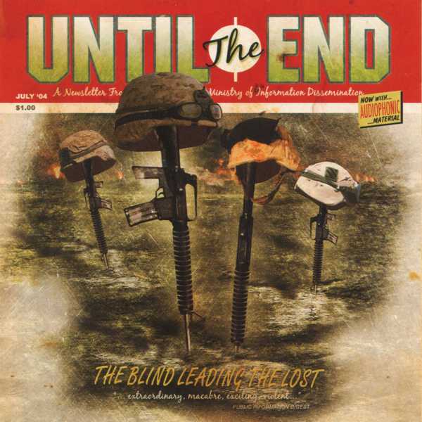 Until The End: The Blind Leading The Lost (2005) Book Cover