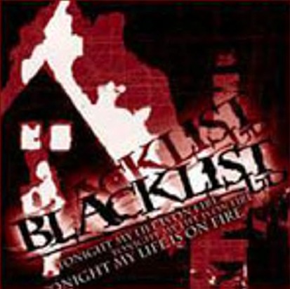 Blacklist Ltd.: Tonight my life is on fire (2006) Book Cover