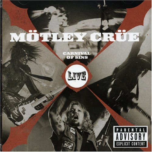 Mötley Crüe: Carnival Of Sins - Live (2006) Book Cover