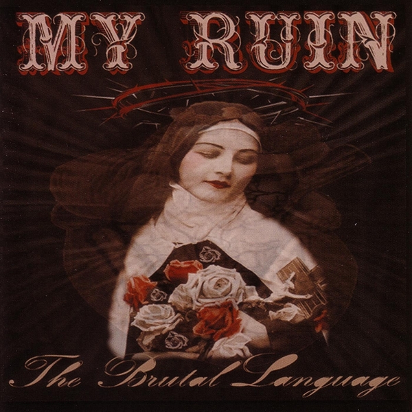 My Ruin: The Brutal Lenguage (2005) Book Cover