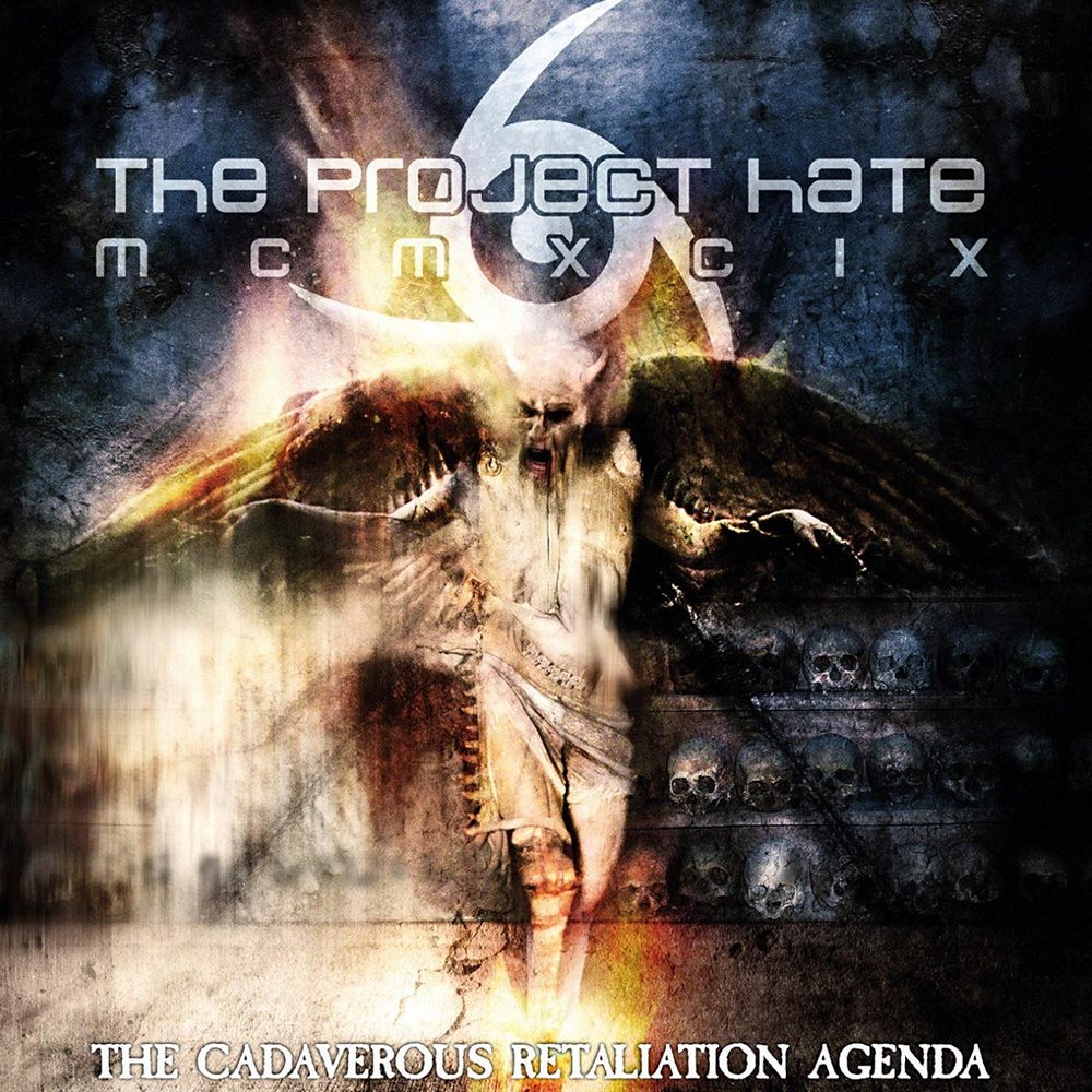 The Project Hate MCMXCIX: The Cadaverous Retaliation Agenda (2012) Book Cover