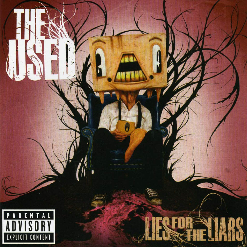 The Used: Lies For The Liars (2007) Book Cover