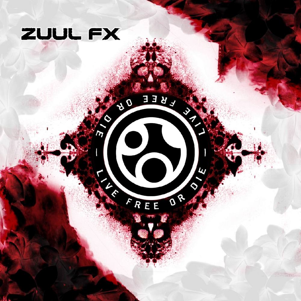 Zuul FX: Live free or die (2007) Book Cover