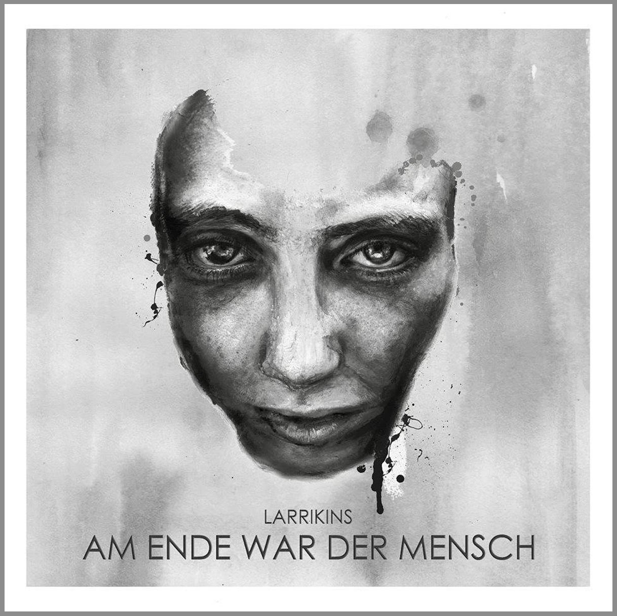 Larrikins: Am Ende War Der Mensch (2016) Book Cover