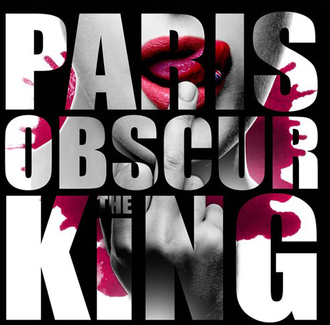 Paris Obscur: The King (2016) Book Cover