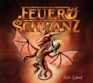 Feuerschwanz: Aufs Leben (2016)