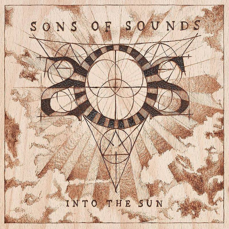 Sons of Sounds: Into The Sun (2017) Book Cover